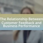 The Relationship Between Customer Feedback and Business Performance