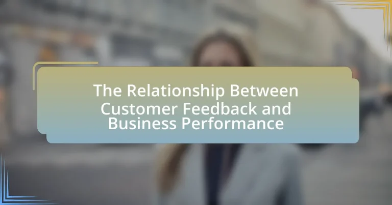 The Relationship Between Customer Feedback and Business Performance
